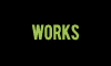 WORKS